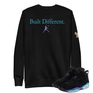 RETRO 6 AQUA BUILT DIFFERENT SWEATSHIRT